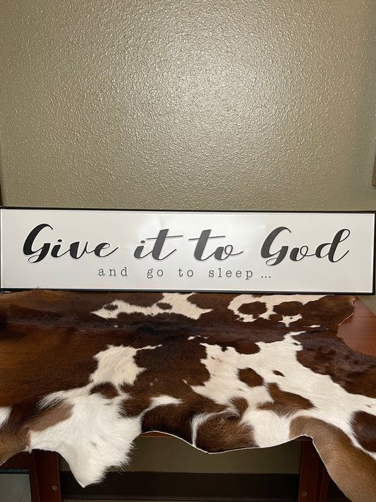 Give It To God